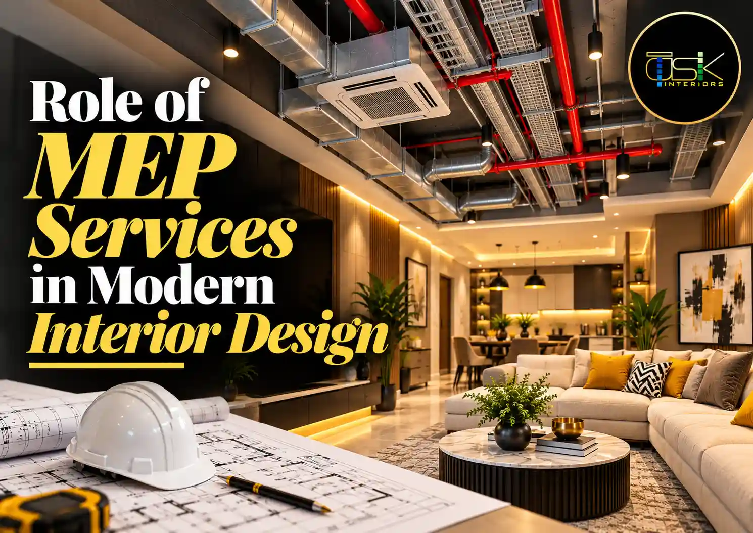 Role of MEP Services in Modern Interior Design
